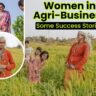 Women in agribusiness: success stories and opportunities